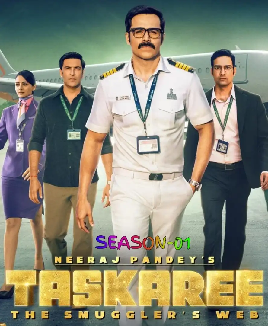 Taskaree The Smugglers Web S01 Hindi Competed Web Series