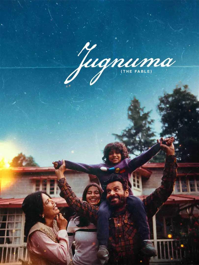 Jugnuma The Fable Bollywood